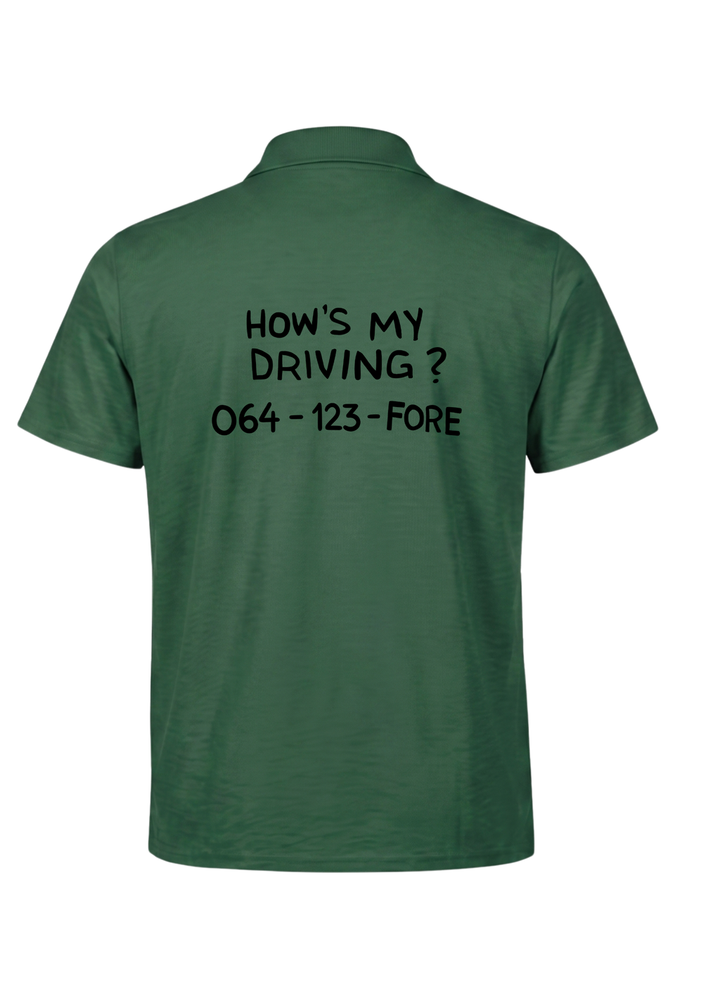 Hows my driving ~ Golf Polo Tee