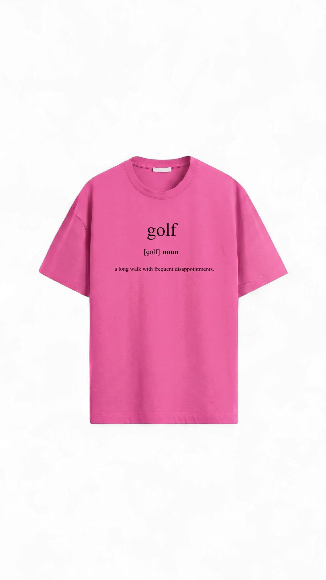 Quiet Tee Club pink 100% combed cotton unisex t-shirt with "golf" definition print.