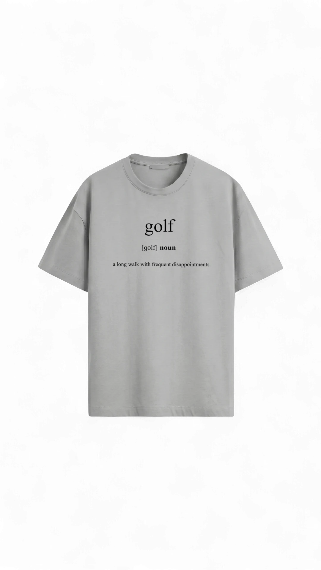 Quiet Tee Club grey 100% combed cotton t-shirt with "golf" definition print. Unisex fit.